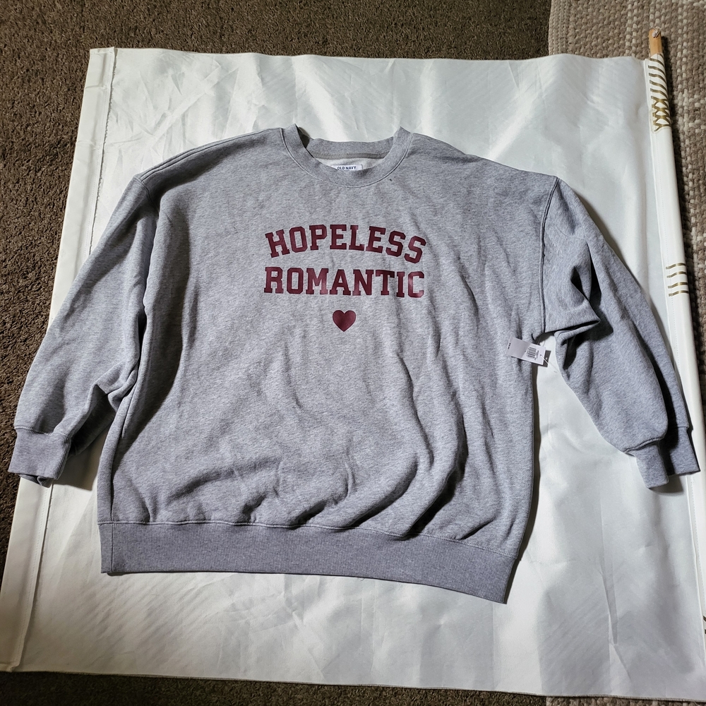 Old Navy Gray 'Hopeless Romantic' Crewneck Sweater NEW With TAGS (Sweater ONLY)